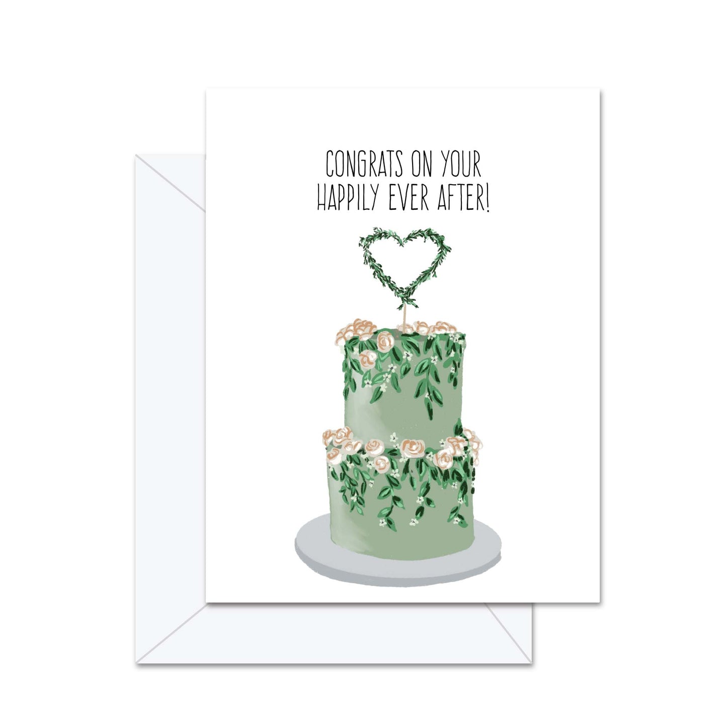 Congrats On Your Happily Ever After! - Greeting Card